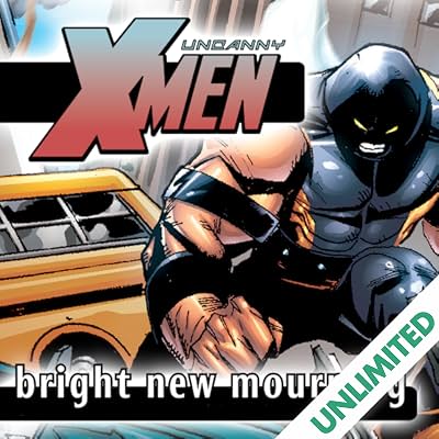 Uncanny X-Men Vol. 6: Bright New Mourning